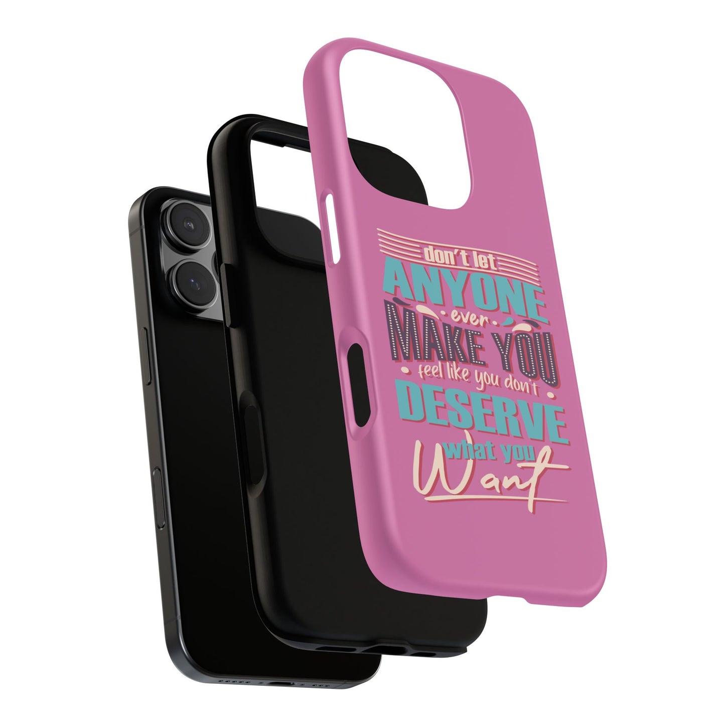 Inspirational Phone Case, Motivational Phone Cover, Tough Cases for Her, Gift for Friends, Self-Love Quote Case