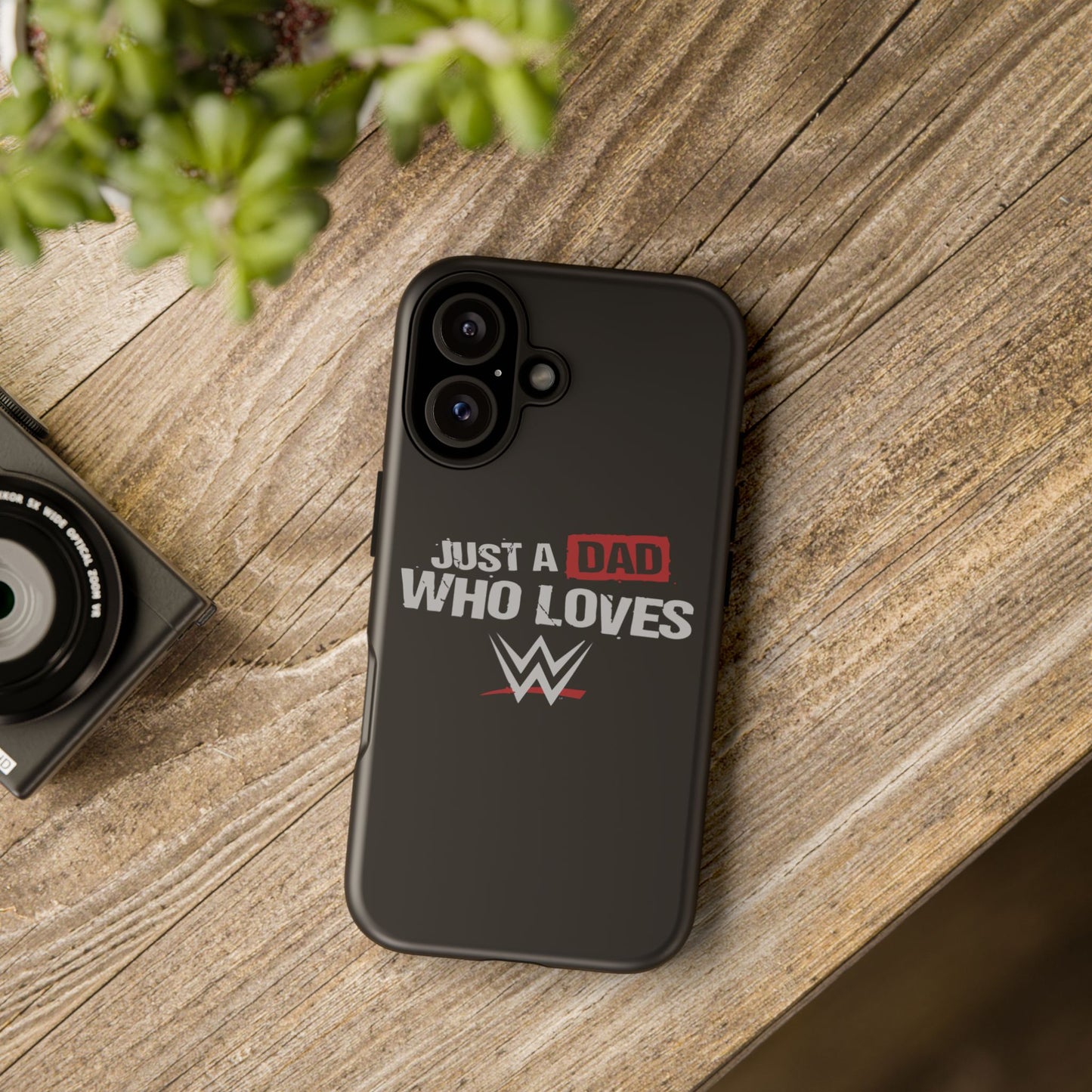 WWE Dad Phone Case, Tough Cases for Fathers, Gifts for Dad, Father's Day, Wrestling Fan Merchandise, Just a Dad Who Loves WWE