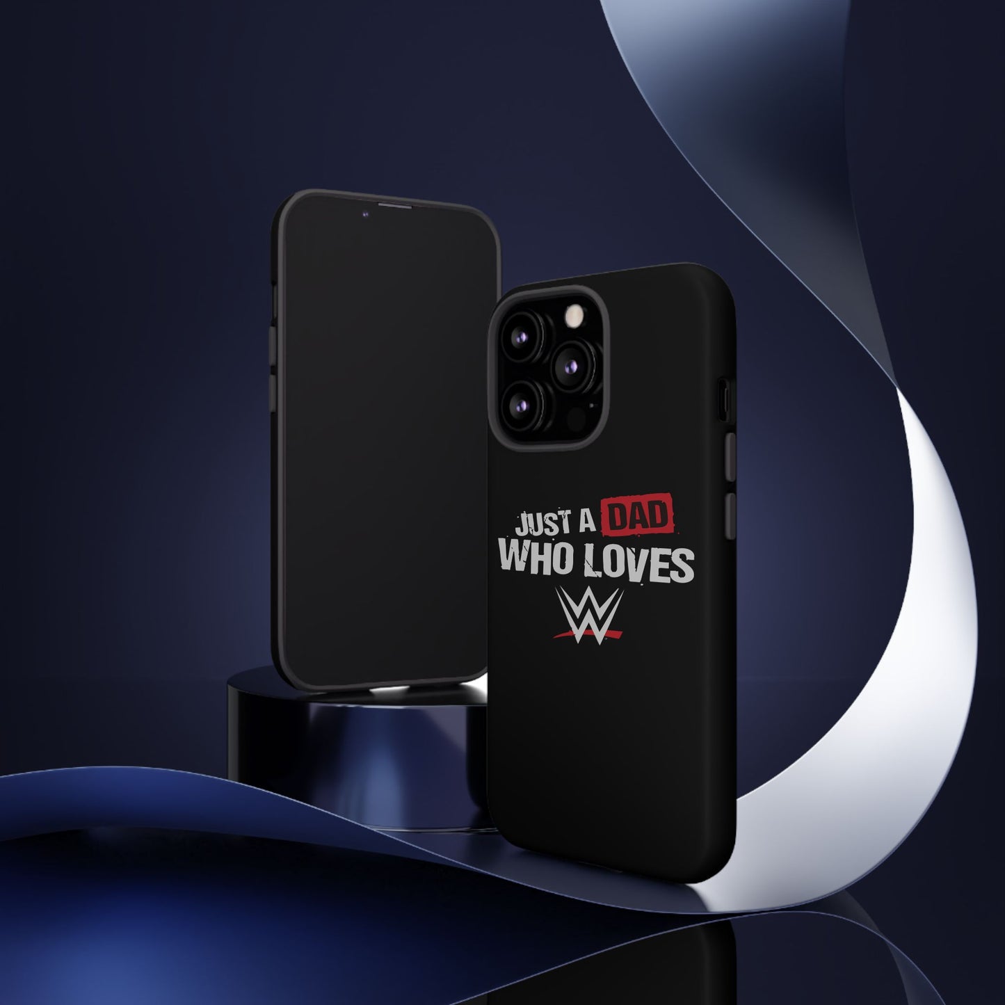 WWE Dad Phone Case, Tough Cases for Fathers, Gifts for Dad, Father's Day, Wrestling Fan Merchandise, Just a Dad Who Loves WWE