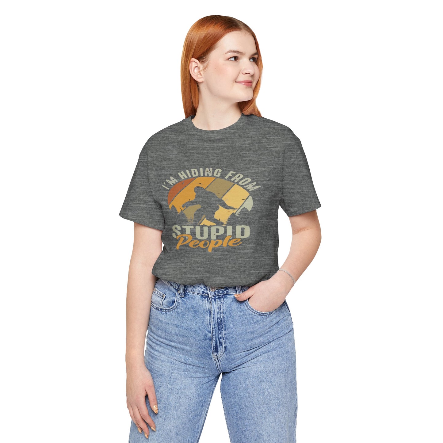 Humorous Unisex Jersey Tee - I’m Hiding From Stupid People, Funny T-Shirt, Casual Wear, Gift for Friends, Summer Outfit, Quirky Humor