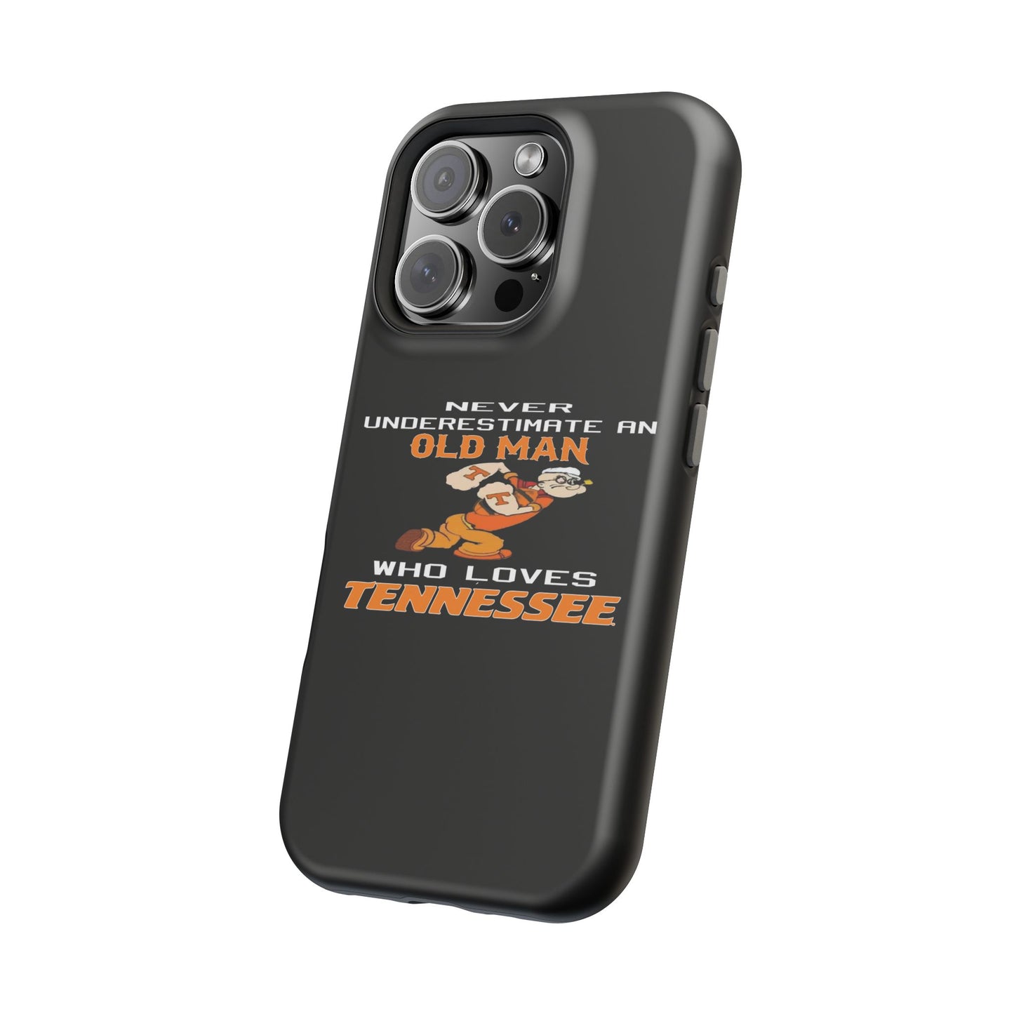 Tough Phone Case, Old Man Who Loves Tennessee, Gift for Grandpa, Tennessee Pride, Men's Accessories, Father's Day, Custom Cases