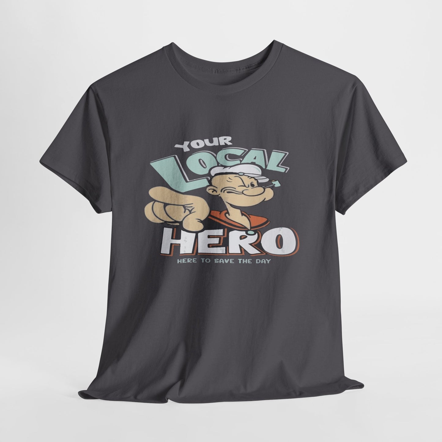 Local Hero Unisex Heavy Cotton Tee | Cool Graphic Tee for Everyday Wear, Gift for Friends, Casual Style, Birthday Gift, Gift for Heroes