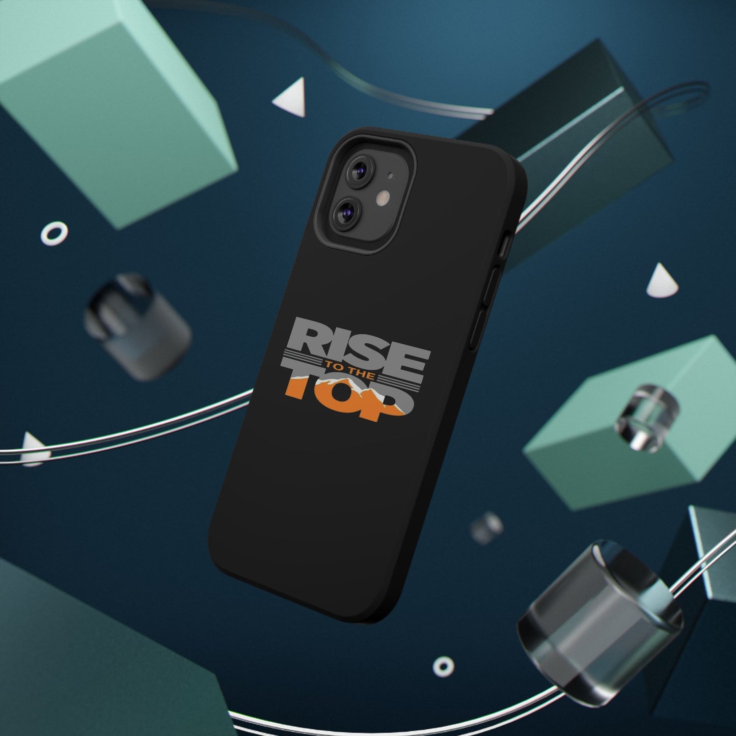 Impact-Resistant Phone Case - Rise to the Top, Durable Phone Cover, Gift for Motivational Quotes Lovers, Trendy Tech Accessories