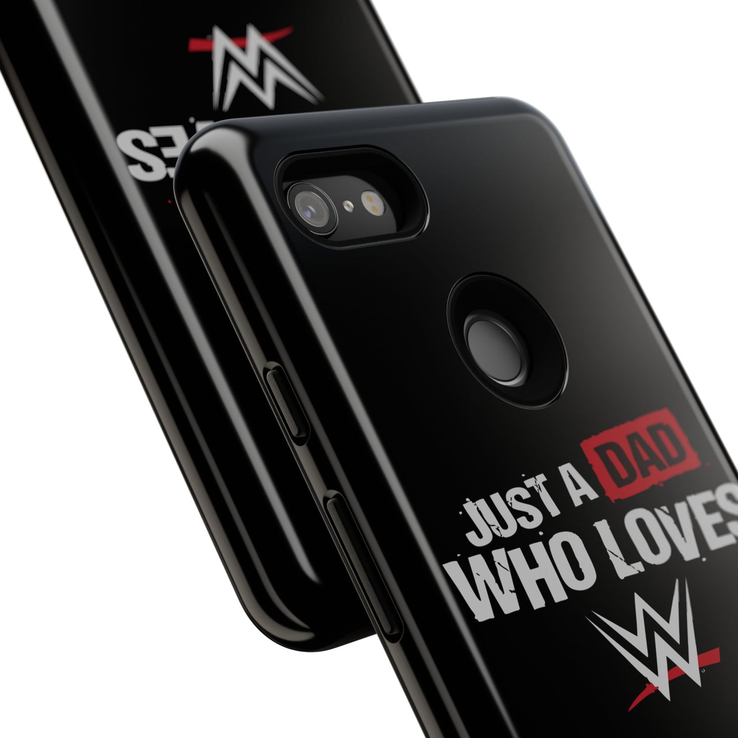 WWE Dad Phone Case, Tough Cases for Fathers, Gifts for Dad, Father's Day, Wrestling Fan Merchandise, Just a Dad Who Loves WWE