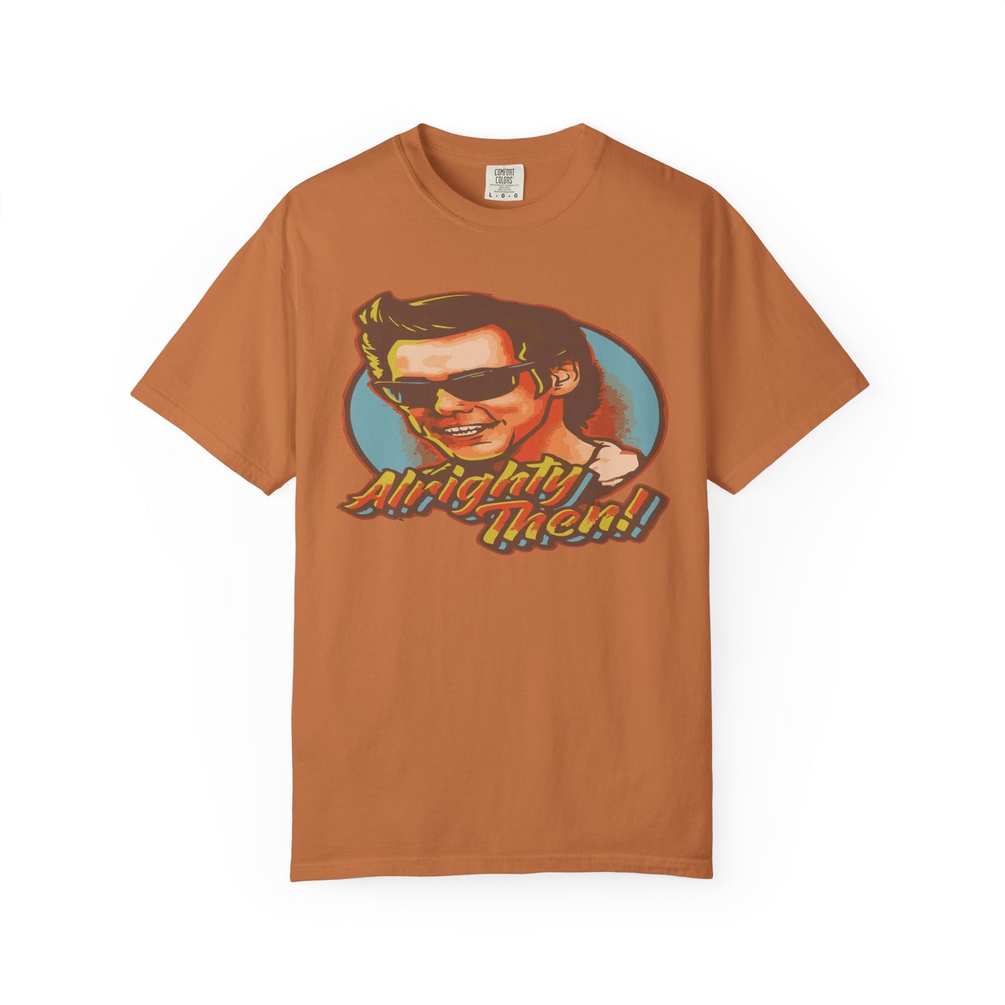 Retro Graphic T-Shirt, Unisex Garment-Dyed Tee, Vintage Style Shirt, Alright Men! Humor Top, Casual Apparel for All Occasions