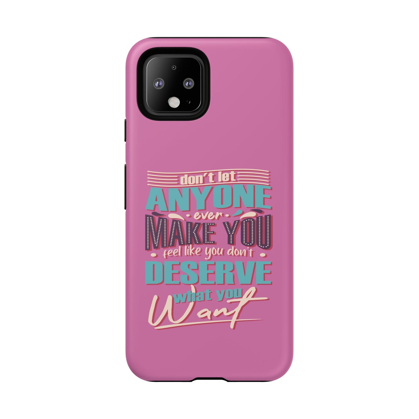 Inspirational Phone Case, Motivational Phone Cover, Tough Cases for Her, Gift for Friends, Self-Love Quote Case