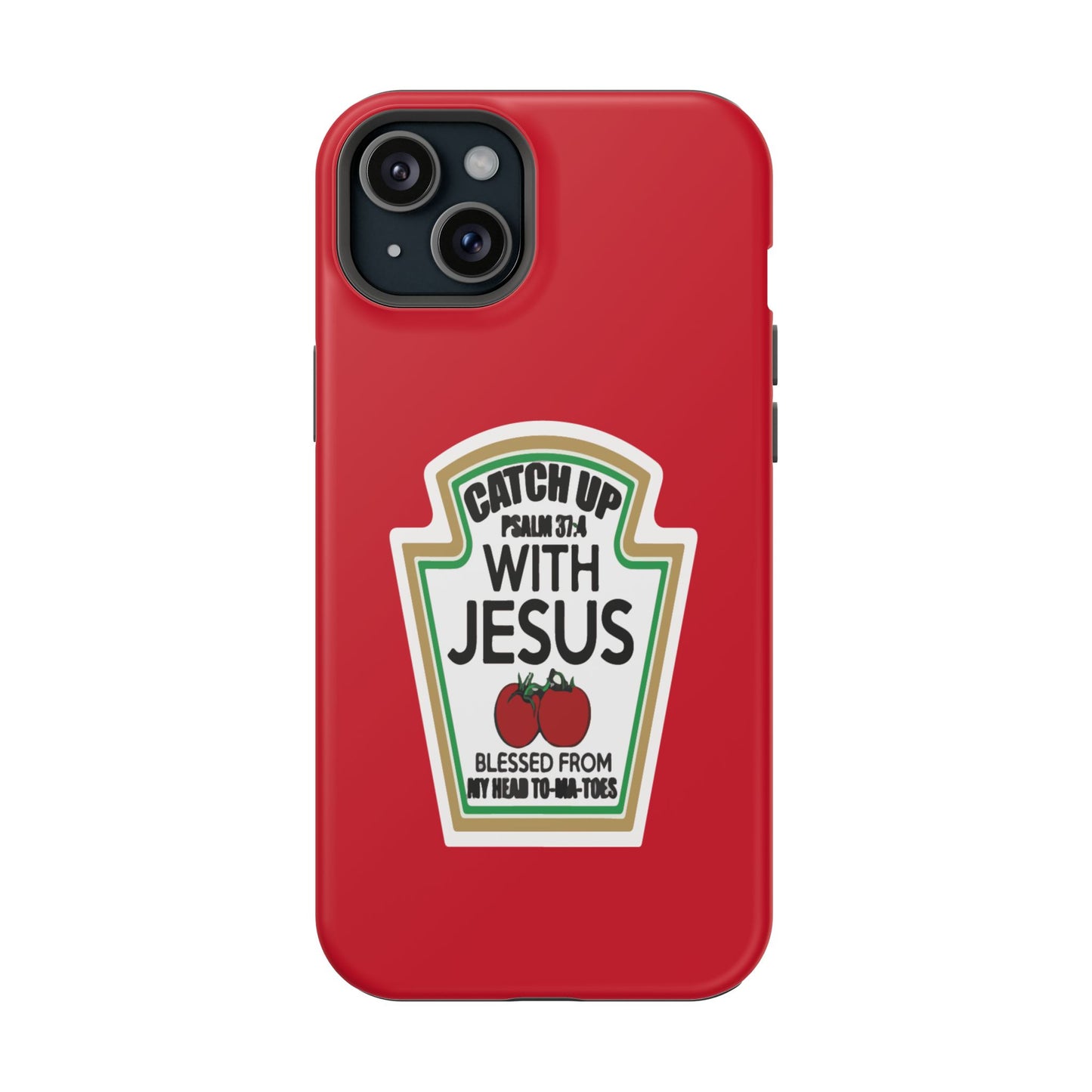 Fun Christian Phone Case, Catch Up with Jesus, Impact-Resistant, Faith-Based Gift, Religious Accessories, Bible Verses