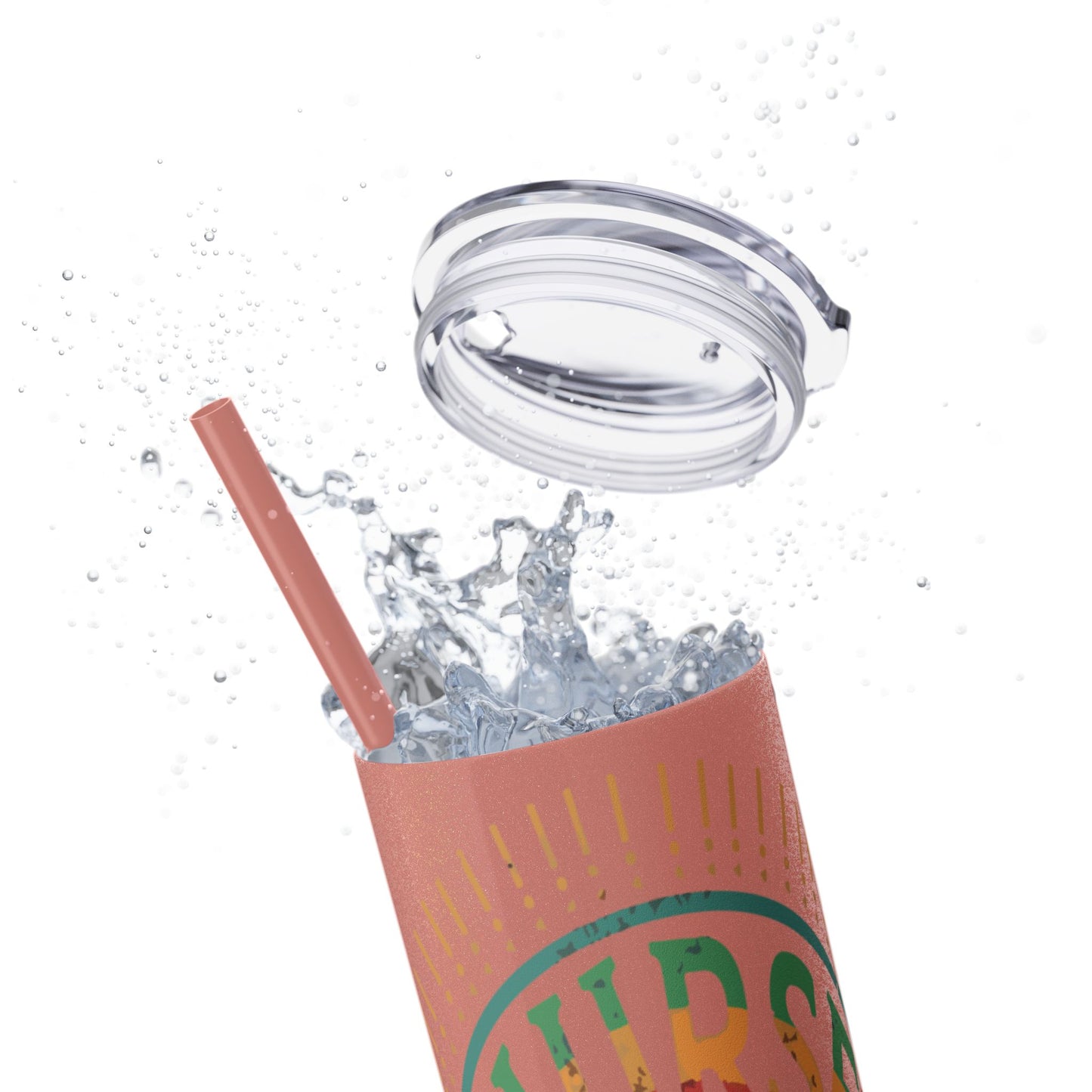 Nurse Skinny Tumbler, 20oz, Motivational Drinkware, Gift for Nurses, Summer Hydration, Nurse Appreciation Day