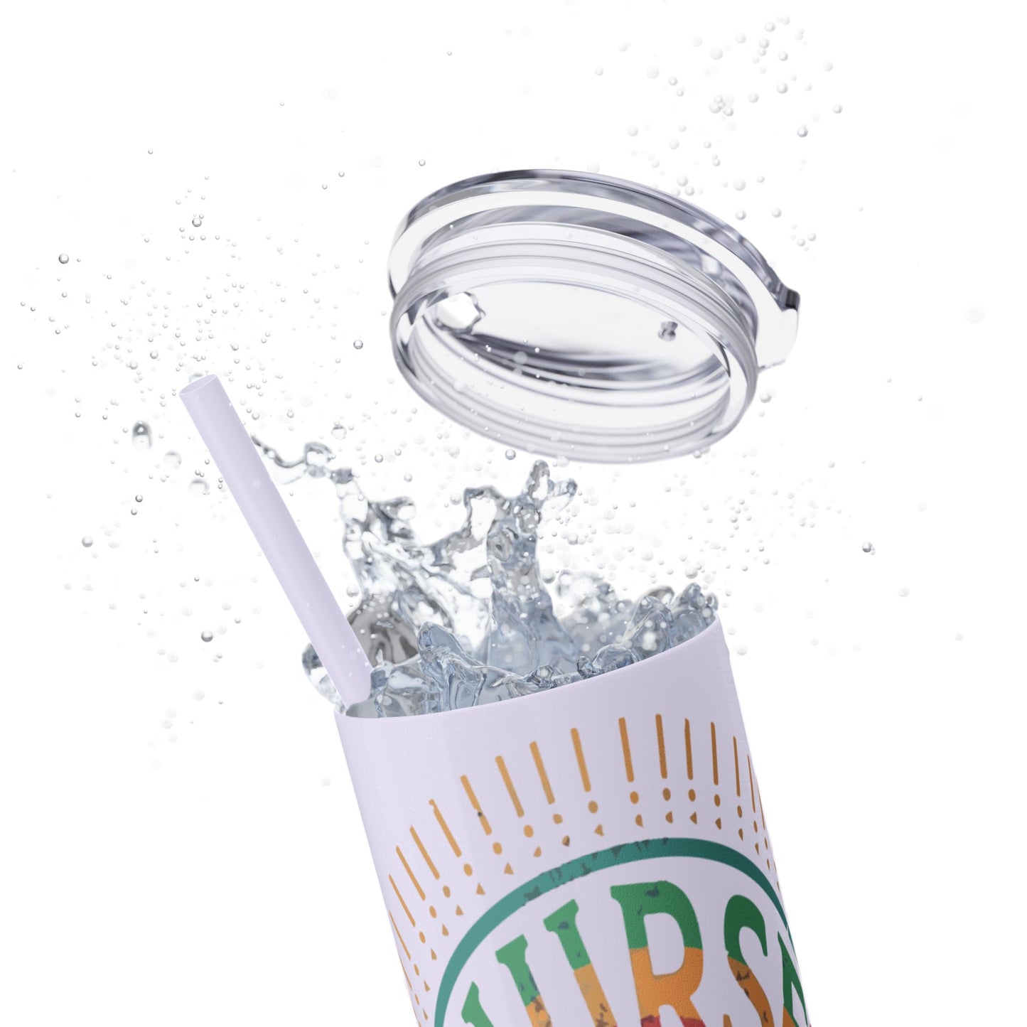 Nurse Skinny Tumbler, 20oz, Motivational Drinkware, Gift for Nurses, Summer Hydration, Nurse Appreciation Day