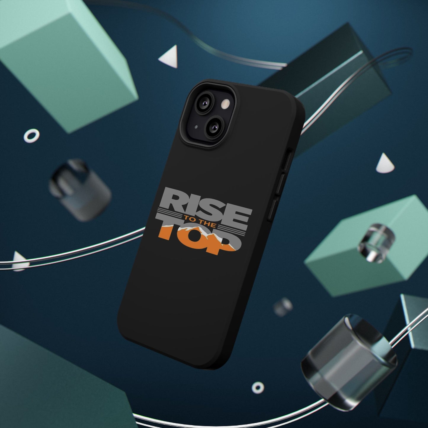 Impact-Resistant Phone Case - Rise to the Top, Durable Phone Cover, Gift for Motivational Quotes Lovers, Trendy Tech Accessories