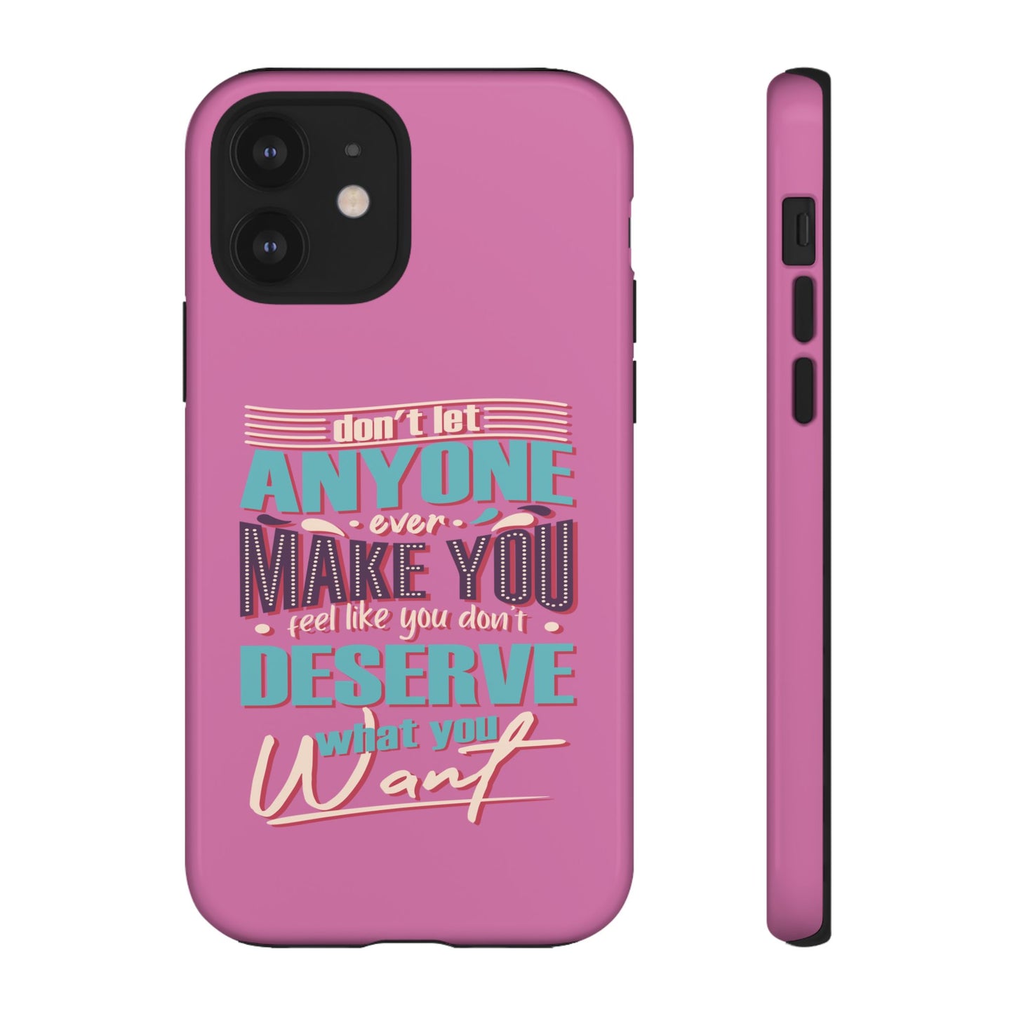 Inspirational Phone Case, Motivational Phone Cover, Tough Cases for Her, Gift for Friends, Self-Love Quote Case