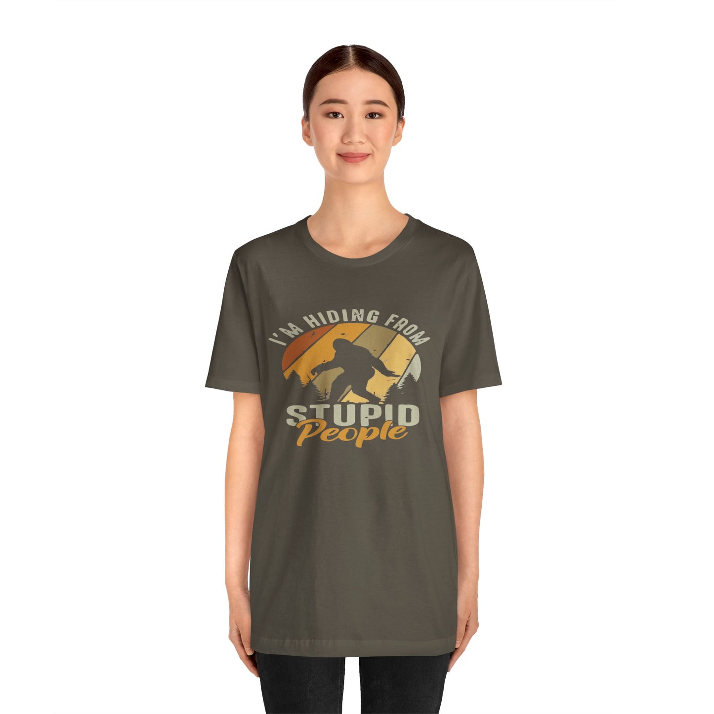 Humorous Unisex Jersey Tee - I’m Hiding From Stupid People, Funny T-Shirt, Casual Wear, Gift for Friends, Summer Outfit, Quirky Humor