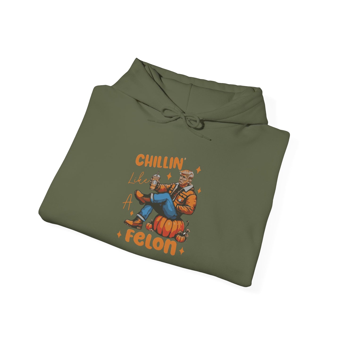 Chillin' Like a Felon Hoodie - Cozy Unisex Sweatshirt for Fall Celebrations