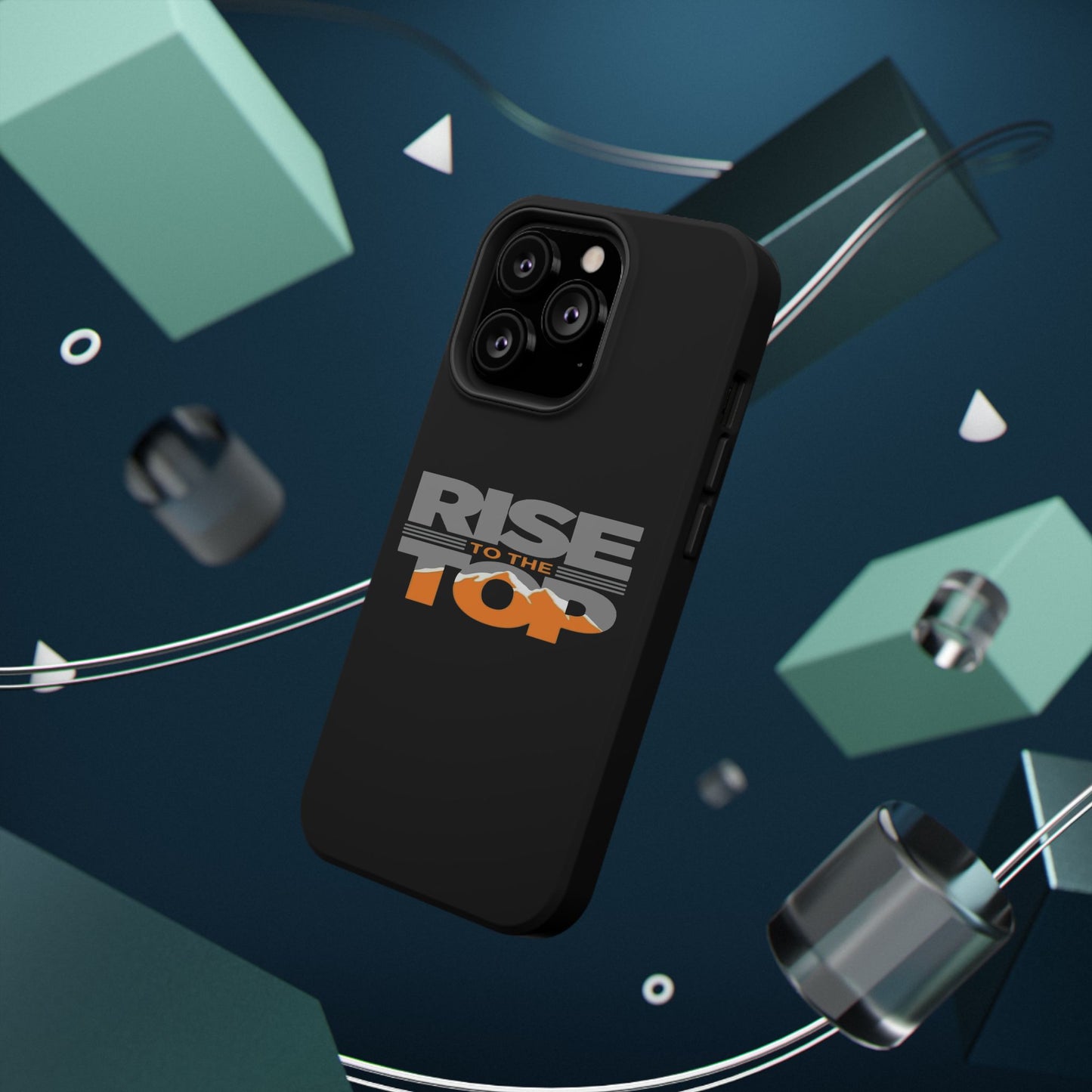 Impact-Resistant Phone Case - Rise to the Top, Durable Phone Cover, Gift for Motivational Quotes Lovers, Trendy Tech Accessories