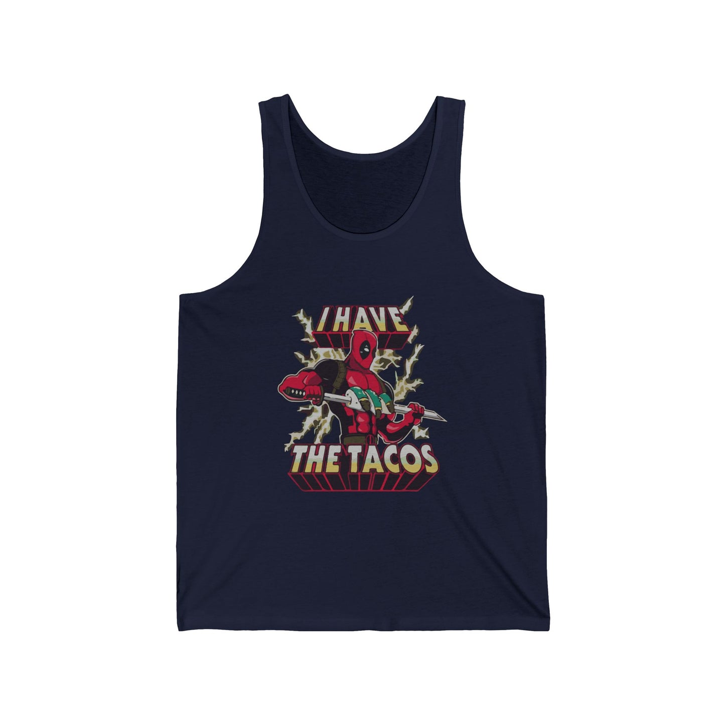 Funny T-Shirt - I Have The Tacos Unisex Jersey Tank Top