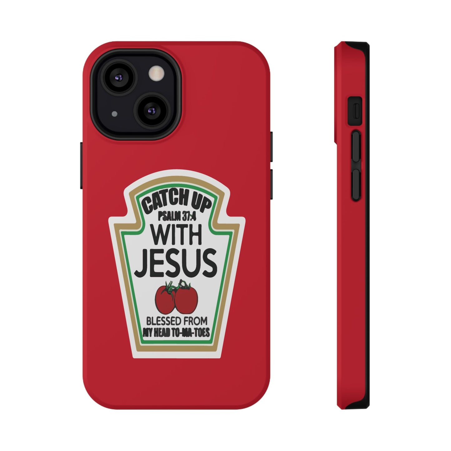 Fun Christian Phone Case, Catch Up with Jesus, Impact-Resistant, Faith-Based Gift, Religious Accessories, Bible Verses