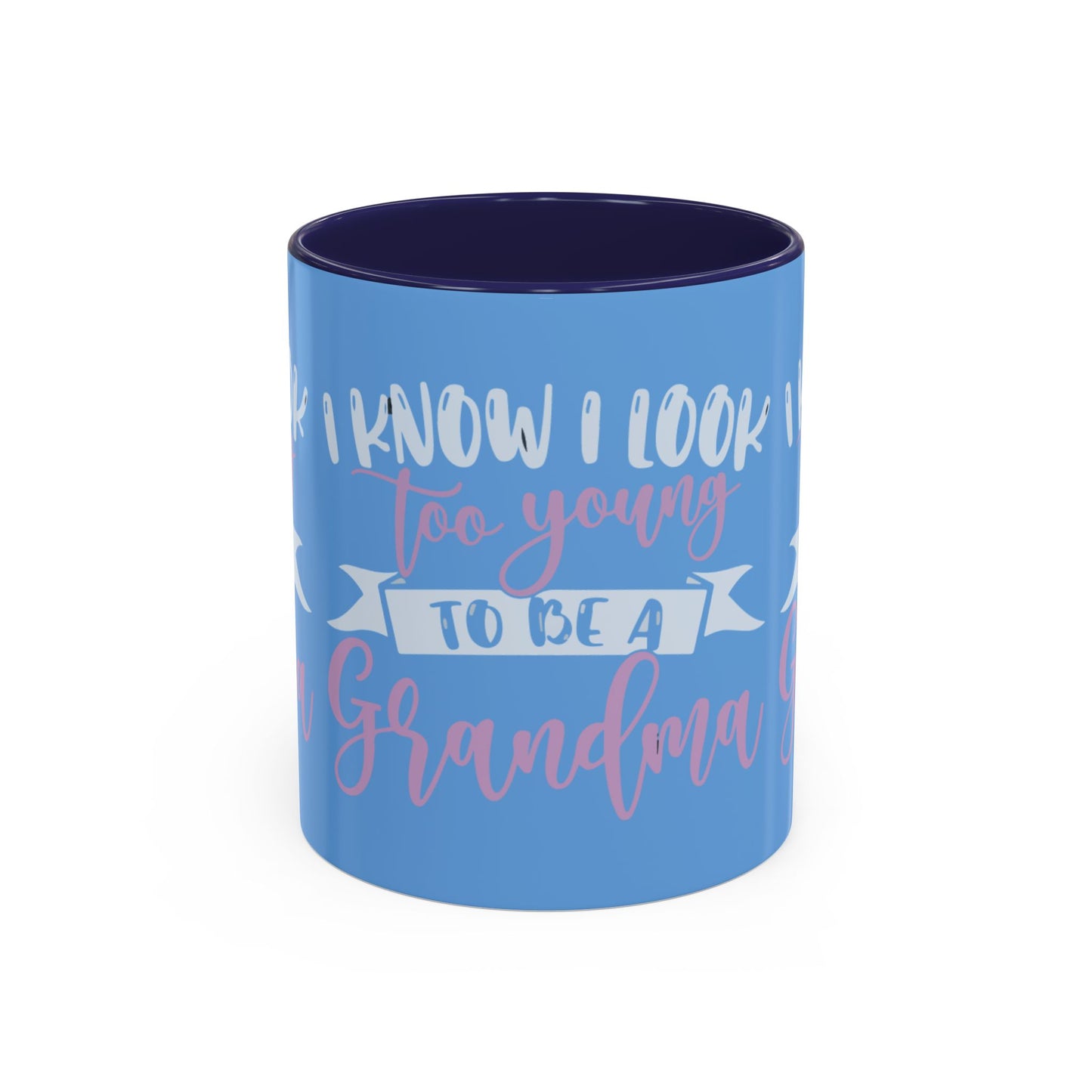 Funny Grandma Coffee Mug - Too Young to Be a Grandma