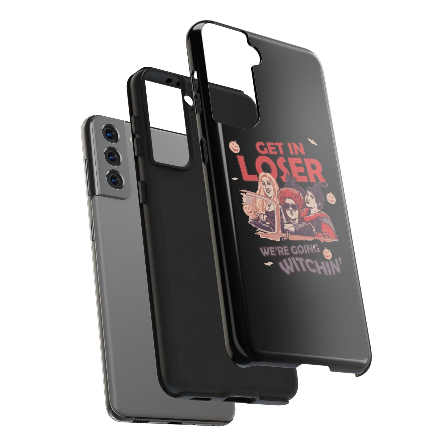 Witchy Tough Phone Case - Get in Loser Design, Halloween Gift, Spooky Style, Kawaii Aesthetic, Cell Phone Cover