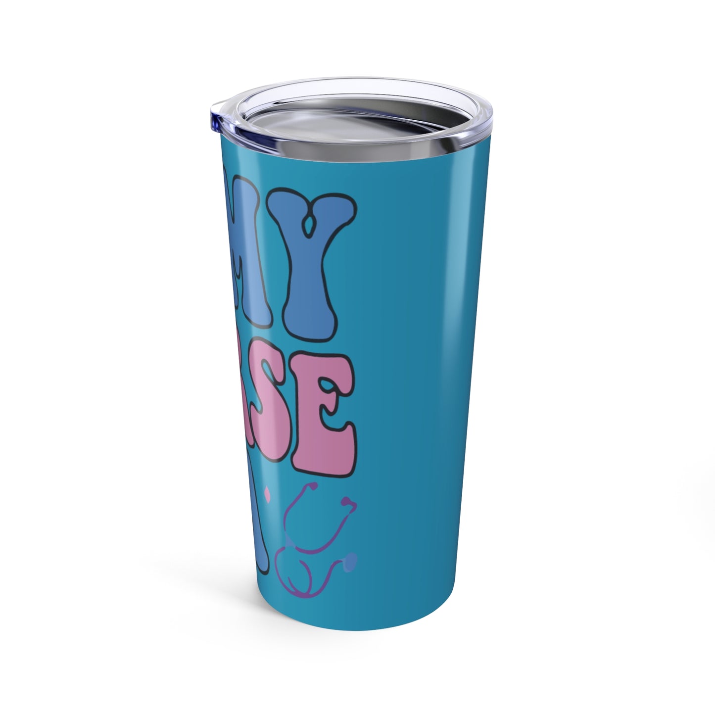 Colorful Nurse Tumbler 20oz, Fun Coffee Travel Mug, Nurse Gift, Birthday Present, Healthcare Appreciation