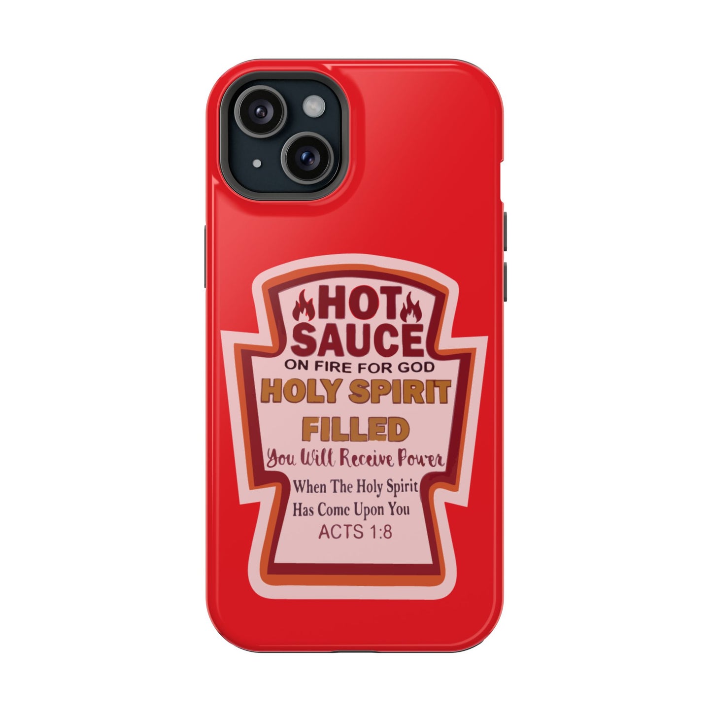 Holy Spirit Hot Sauce Phone Cases - Impact-Resistant, Christian Gift, Spiritual Reminder, Unique Design, Faith-Based Accessory