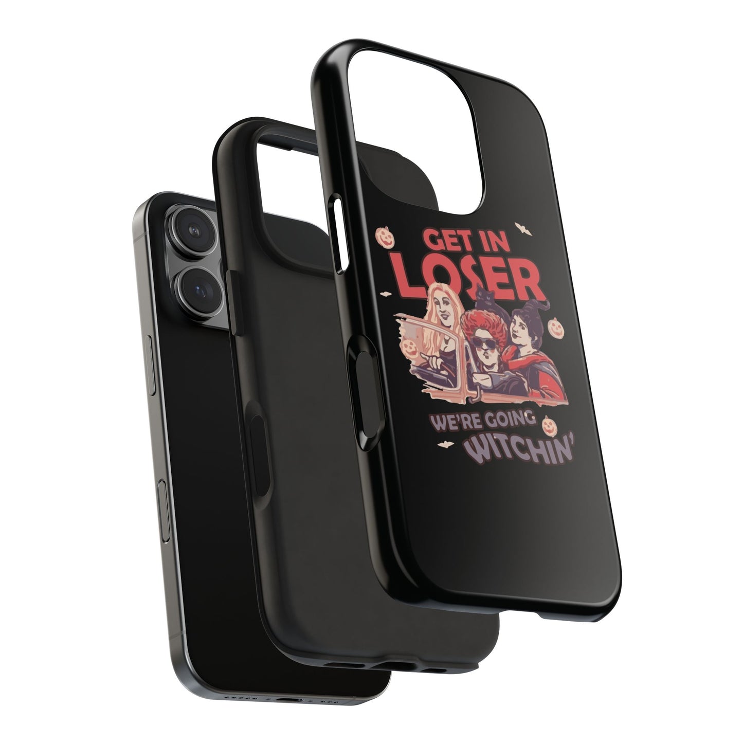 Witchy Tough Phone Case - Get in Loser Design, Halloween Gift, Spooky Style, Kawaii Aesthetic, Cell Phone Cover