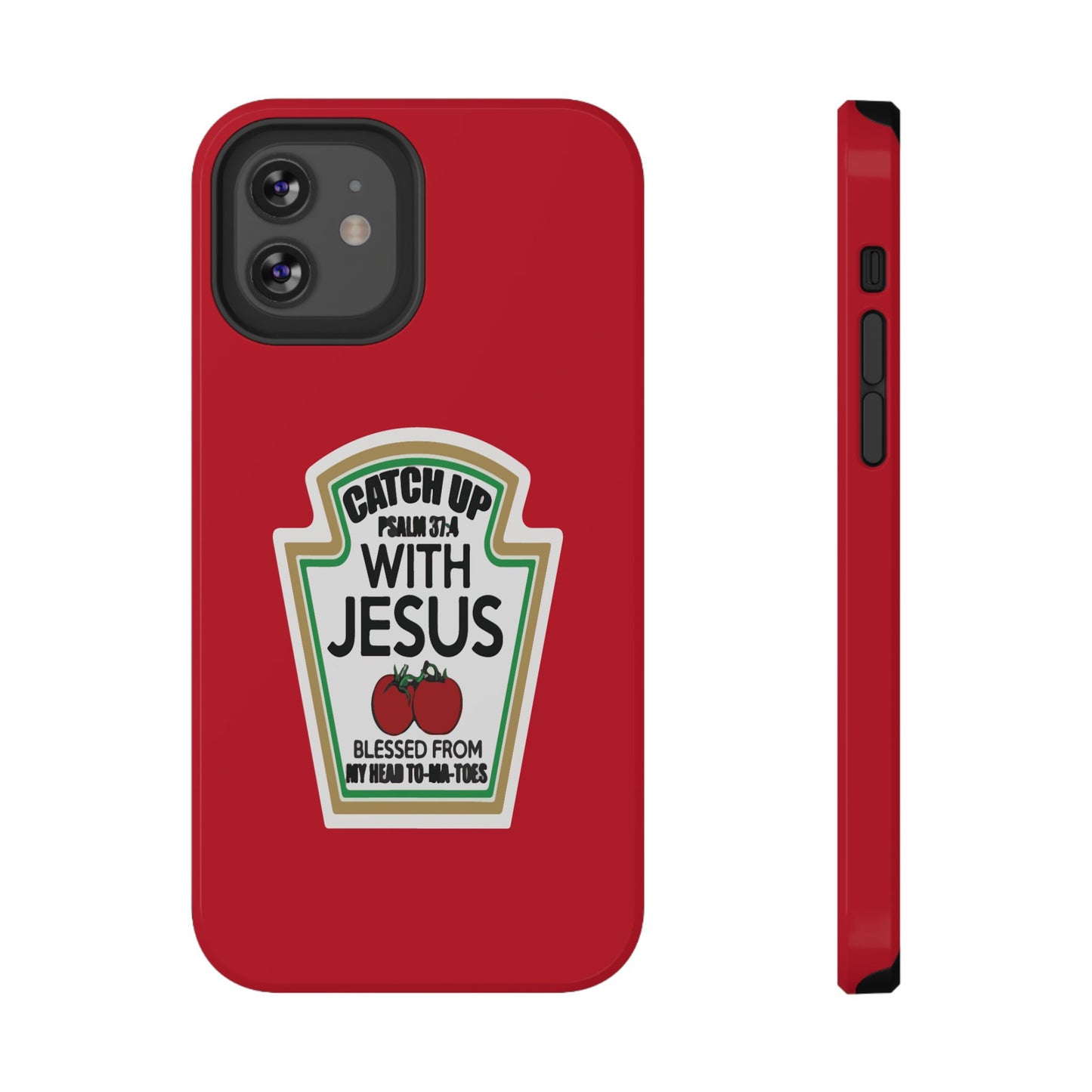 Fun Christian Phone Case, Catch Up with Jesus, Impact-Resistant, Faith-Based Gift, Religious Accessories, Bible Verses