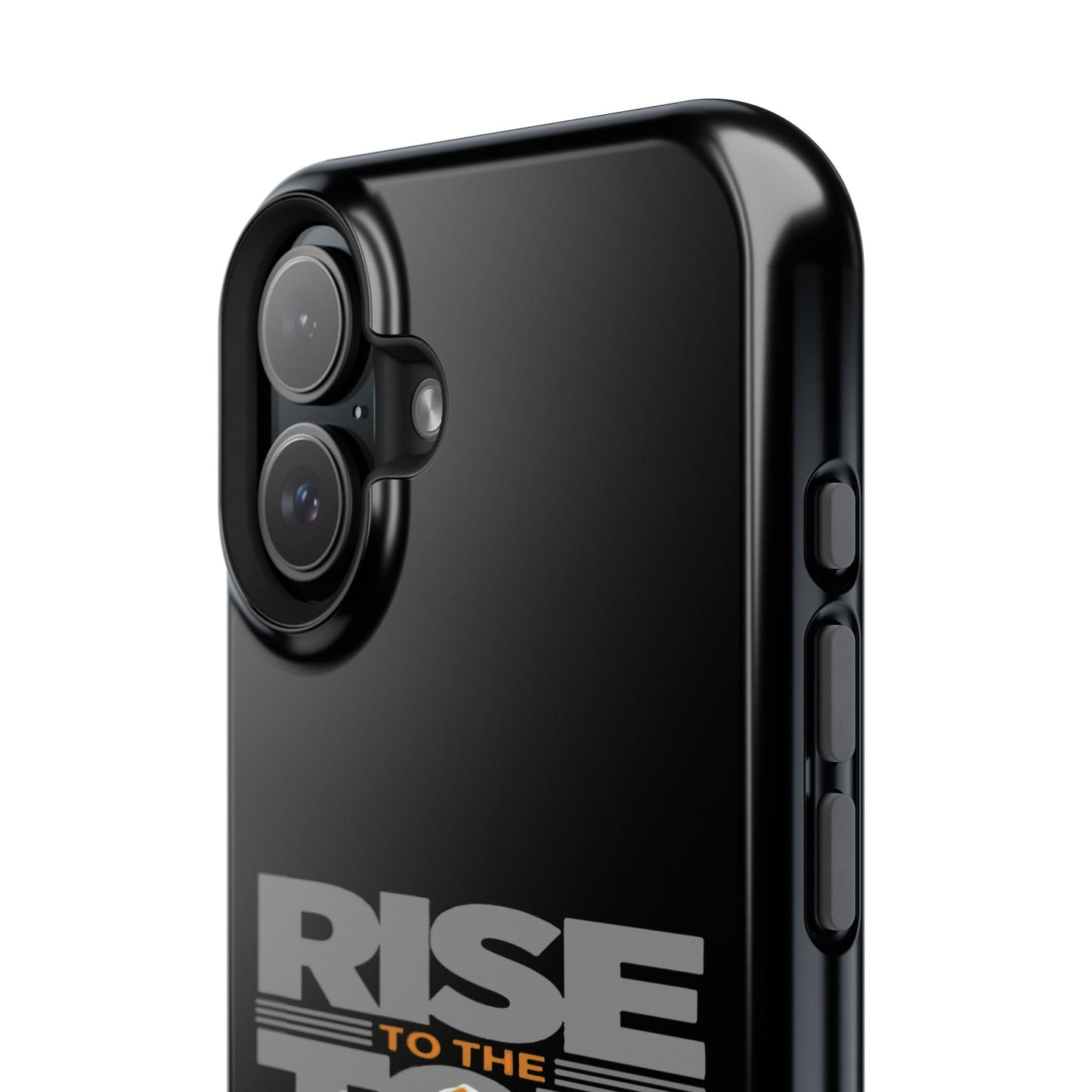 Impact-Resistant Phone Case - Rise to the Top, Durable Phone Cover, Gift for Motivational Quotes Lovers, Trendy Tech Accessories