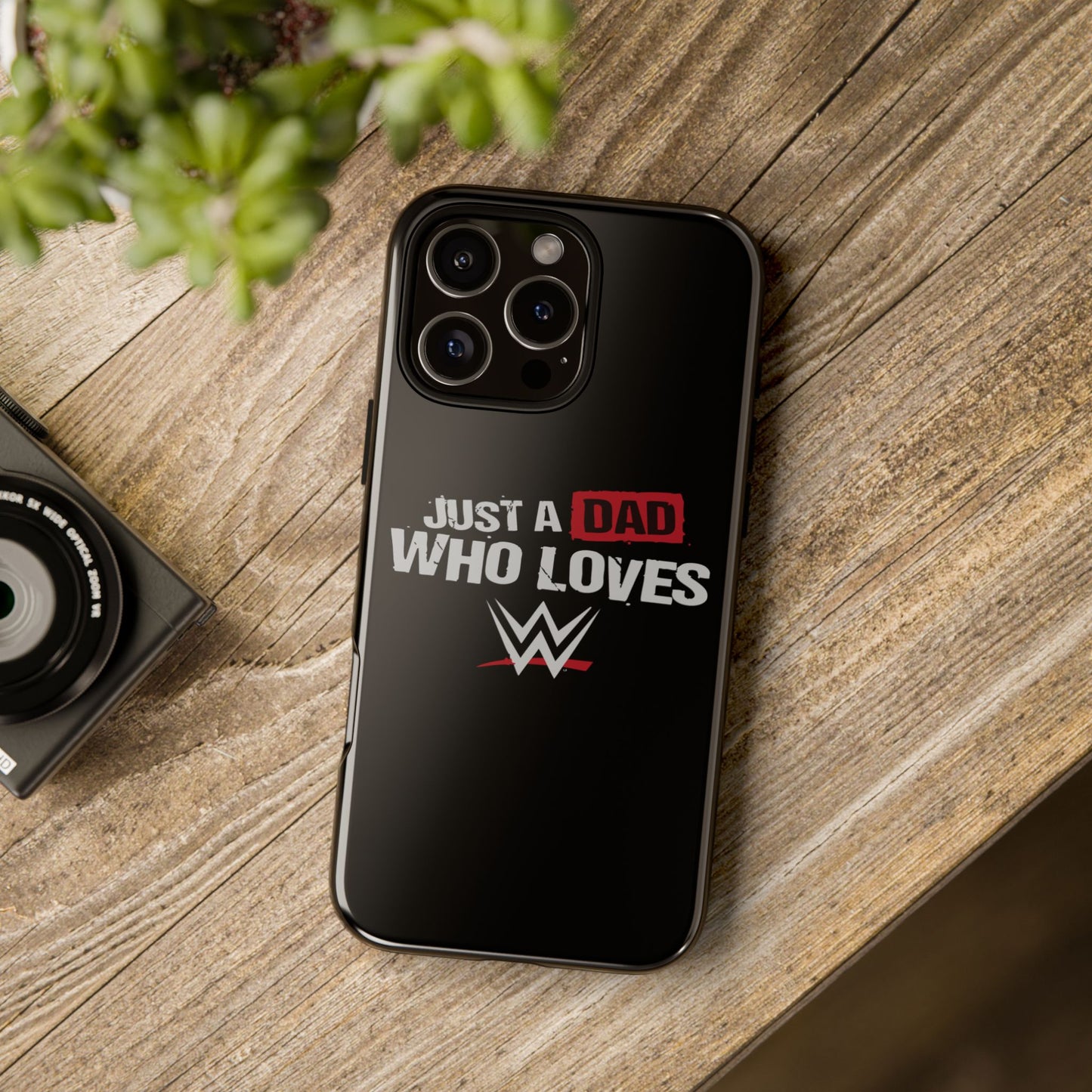 WWE Dad Phone Case, Tough Cases for Fathers, Gifts for Dad, Father's Day, Wrestling Fan Merchandise, Just a Dad Who Loves WWE