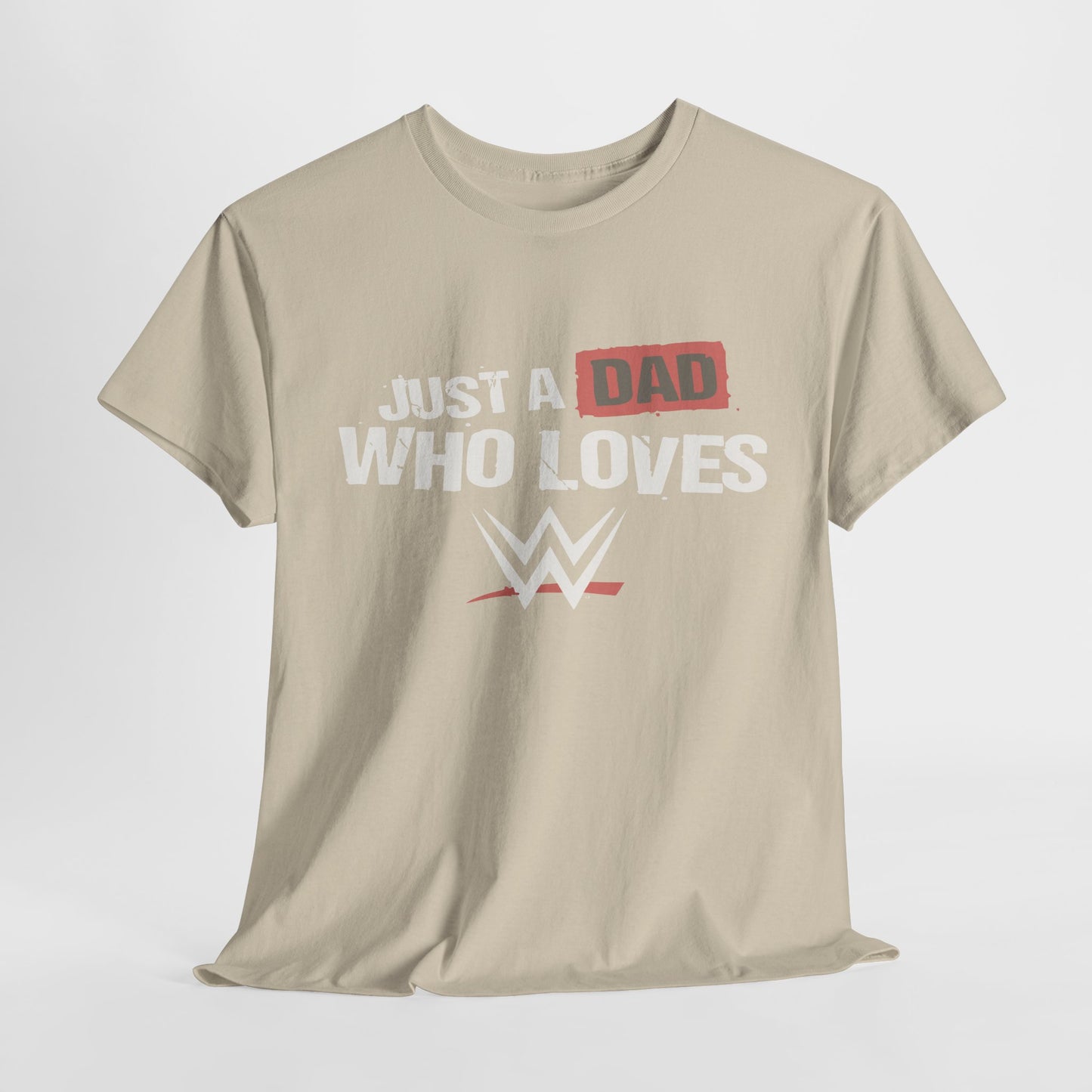 Just a Dad Who Loves WWE Tee | Unisex Heavy Cotton Shirt, Father’s Day Gift, Dad Shirt, Wrestling Fan Apparel, Gift for Dads