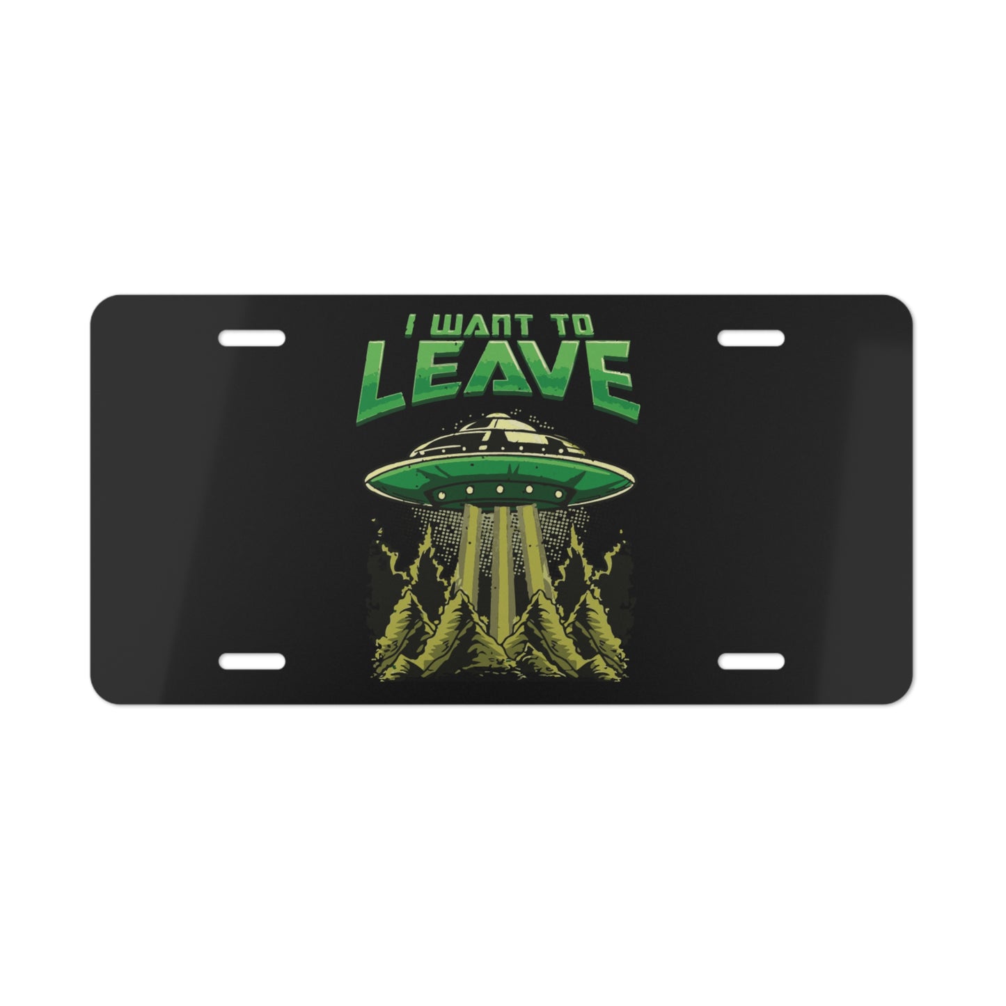 UFO-Themed Vanity Plate - "I Want to Leave" Decoration, Car Accessory, Unique Gift, Alien Lover Décor, Personalized Car Sign