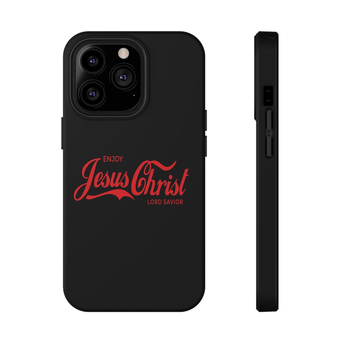 Impact-Resistant Phone Case: Enjoy Jesus Christ Lord Savior, Christian Gift, Durable Protection, Faith-Based Accessory, Holiday Gift
