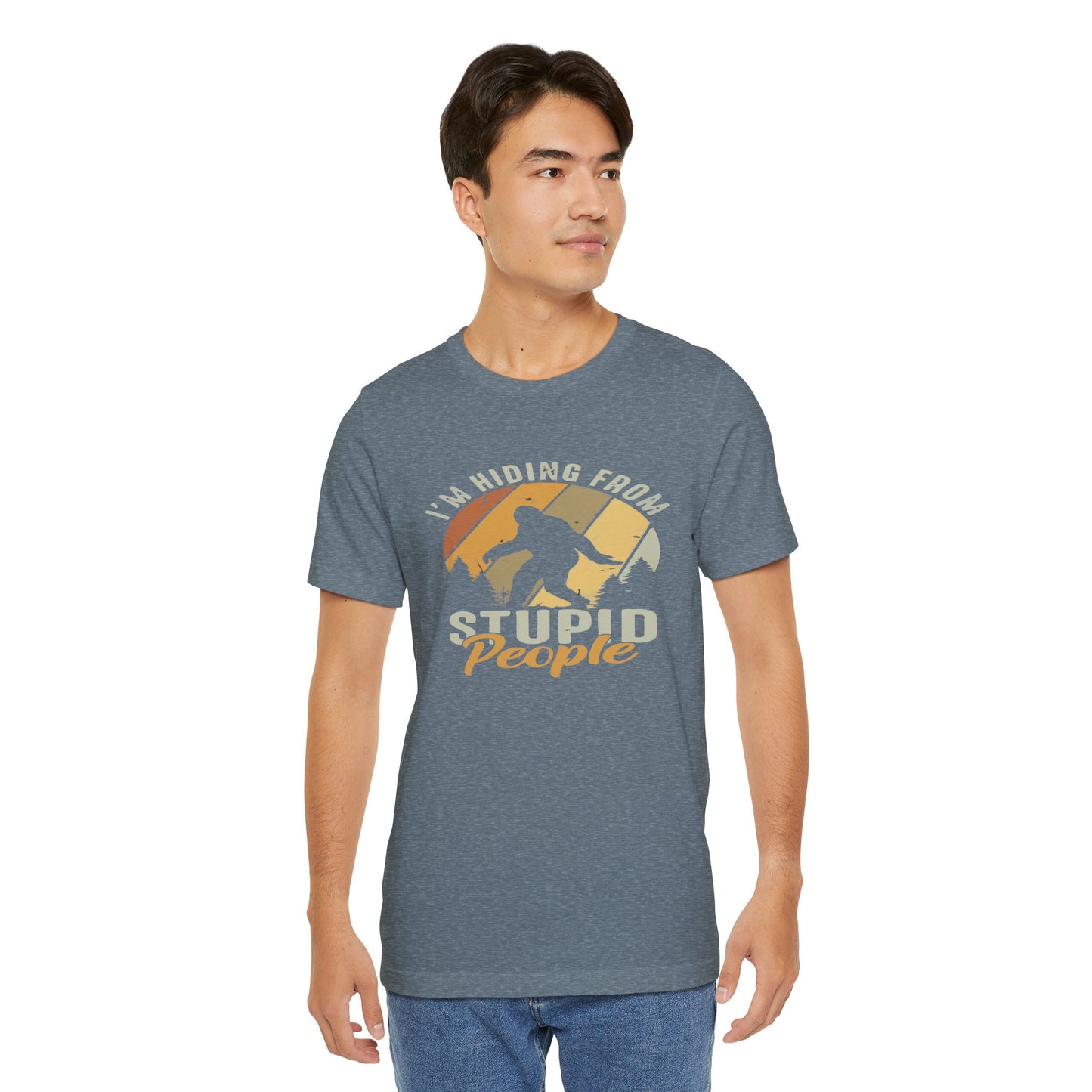 Humorous Unisex Jersey Tee - I’m Hiding From Stupid People, Funny T-Shirt, Casual Wear, Gift for Friends, Summer Outfit, Quirky Humor