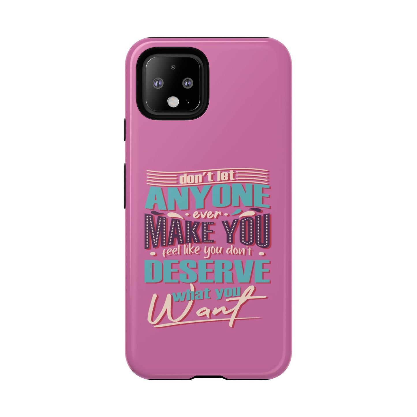 Inspirational Phone Case, Motivational Phone Cover, Tough Cases for Her, Gift for Friends, Self-Love Quote Case