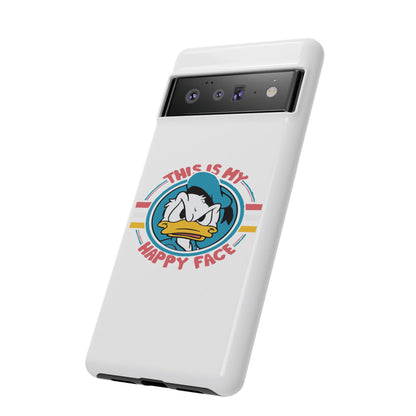 Tough Cases: This is My Happy Face Phone Case, Funny Phone Case, Donald Duck Case, Cute Phone Accessory, Gift for Disney Fans
