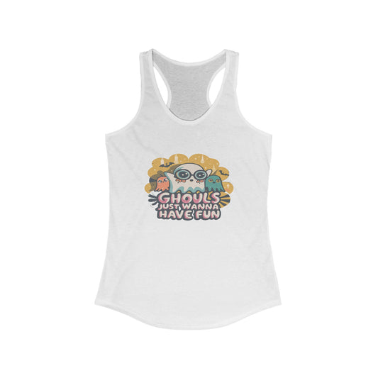 Ghouls Just Wanna Have Fun Tank Top, Women's Summer Shirt, Halloween Apparel, Casual Top, Spooky Gift, Fun Workout Wear