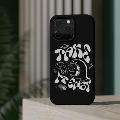Magnetic Phone Case - Take It Easy Design, Cute Phone Cover, Gift for Him or Her, Trendy Accessories, Unique Tech Gifts
