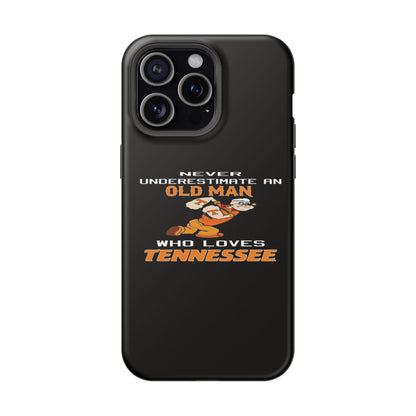 Tough Phone Case, Old Man Who Loves Tennessee, Gift for Grandpa, Tennessee Pride, Men's Accessories, Father's Day, Custom Cases