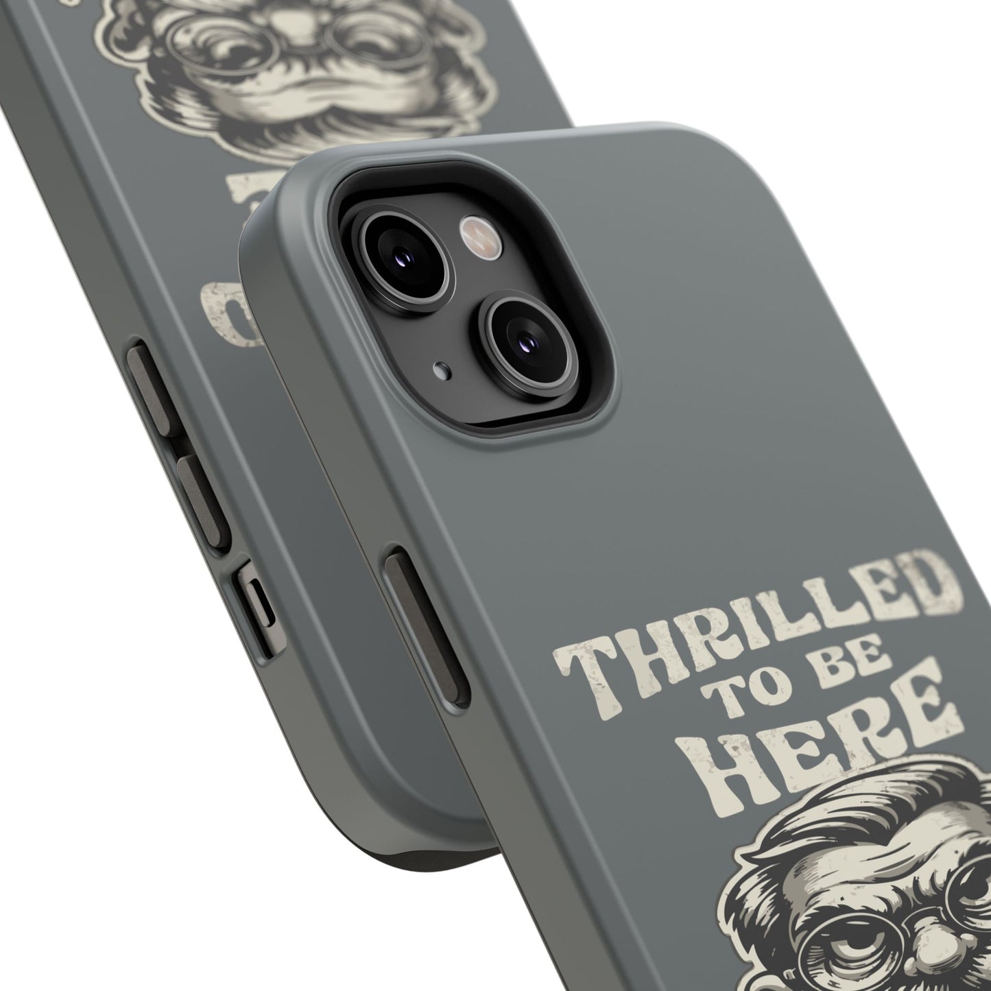 Phone Case — "Thrilled to Be Here" Vintage Mustache Man Impact Case