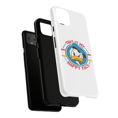 Tough Cases: This is My Happy Face Phone Case, Funny Phone Case, Donald Duck Case, Cute Phone Accessory, Gift for Disney Fans