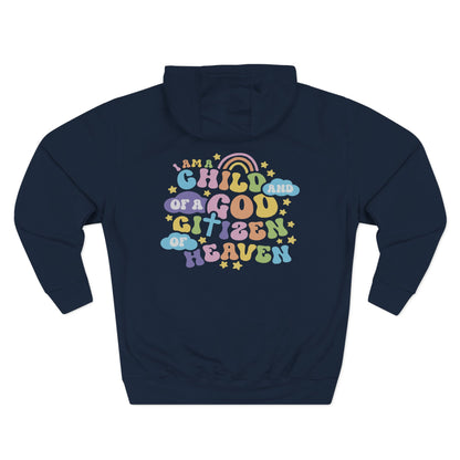 Child of a God Citizen of Heaven Hoodie | Pastel Rainbow Faith Design