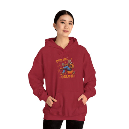 Chillin' Like a Felon Hoodie - Cozy Unisex Sweatshirt for Fall Celebrations