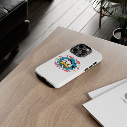 Tough Cases: This is My Happy Face Phone Case, Funny Phone Case, Donald Duck Case, Cute Phone Accessory, Gift for Disney Fans