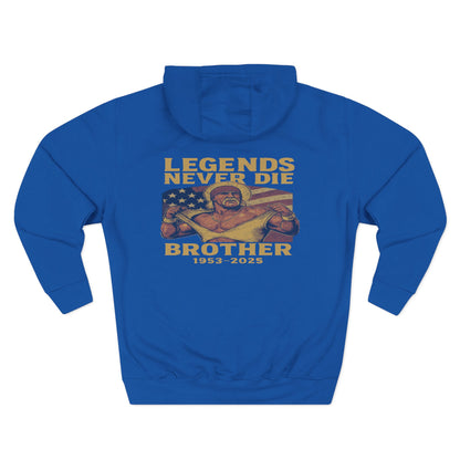 Legends Never Die Brother Memorial Hoodie — Tribute Fleece Pullover