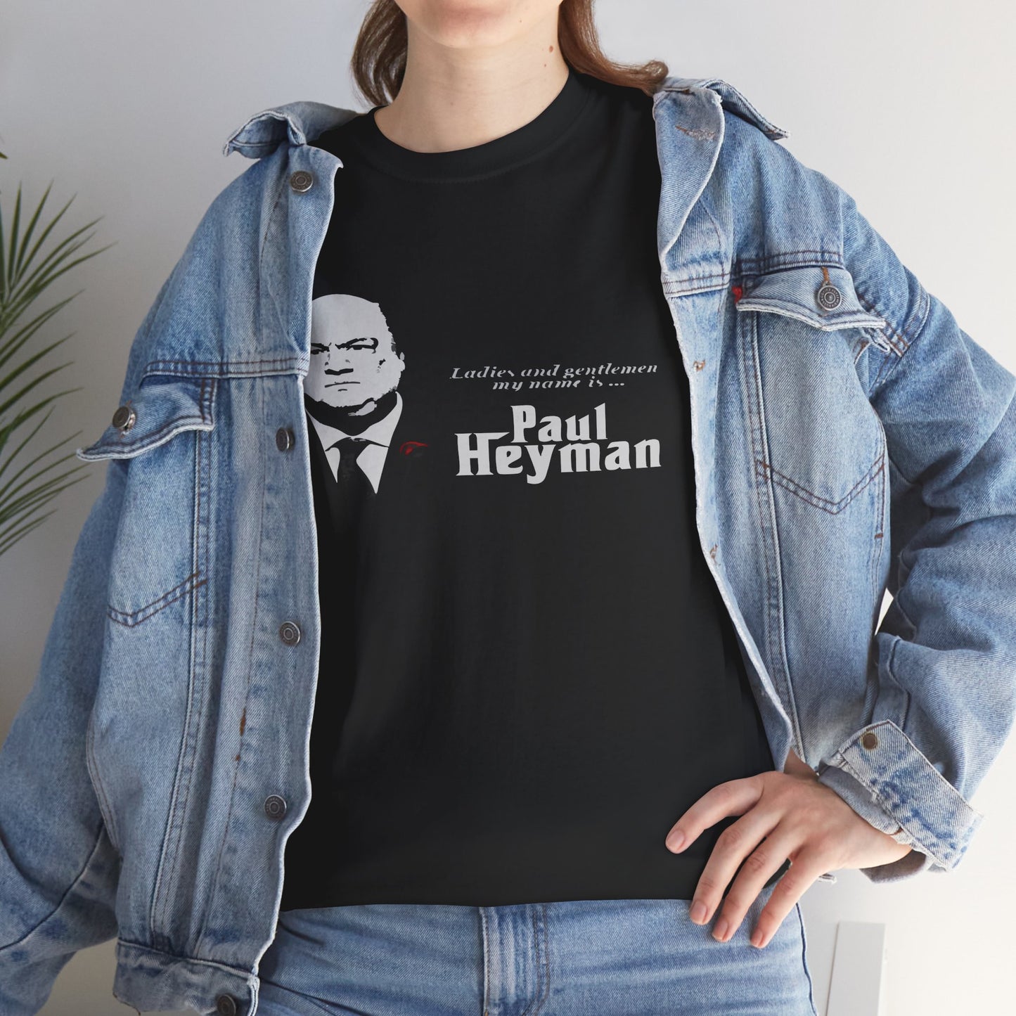 Paul Heyman Quote T‑Shirt — "I Exist Only To Make You Look Good" Pro Wrestling Tee