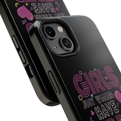 Fun Vibe Phone Case - Girls Just Wanna Have Fun Cell Case, Impact-Resistant Cover, Gift for Teens, Birthday Party Accessory, Trendy Tech