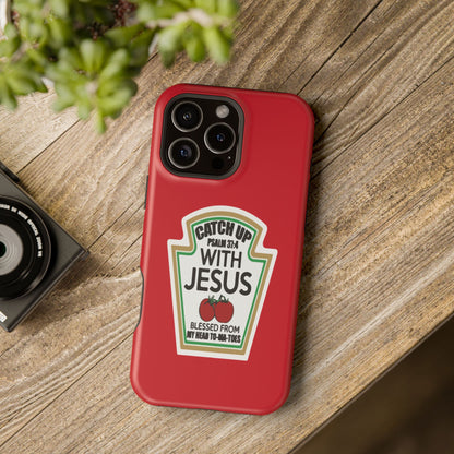 Fun Christian Phone Case, Catch Up with Jesus, Impact-Resistant, Faith-Based Gift, Religious Accessories, Bible Verses