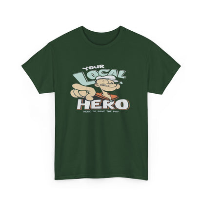 Local Hero Unisex Heavy Cotton Tee | Cool Graphic Tee for Everyday Wear, Gift for Friends, Casual Style, Birthday Gift, Gift for Heroes