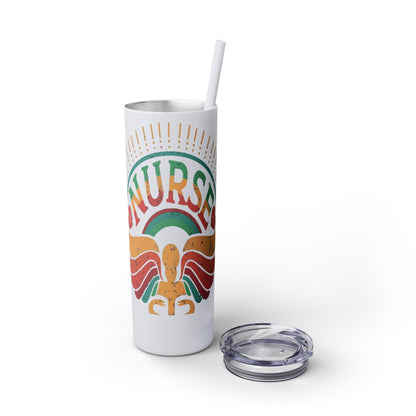 Nurse Skinny Tumbler, 20oz, Motivational Drinkware, Gift for Nurses, Summer Hydration, Nurse Appreciation Day