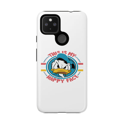 Tough Cases: This is My Happy Face Phone Case, Funny Phone Case, Donald Duck Case, Cute Phone Accessory, Gift for Disney Fans