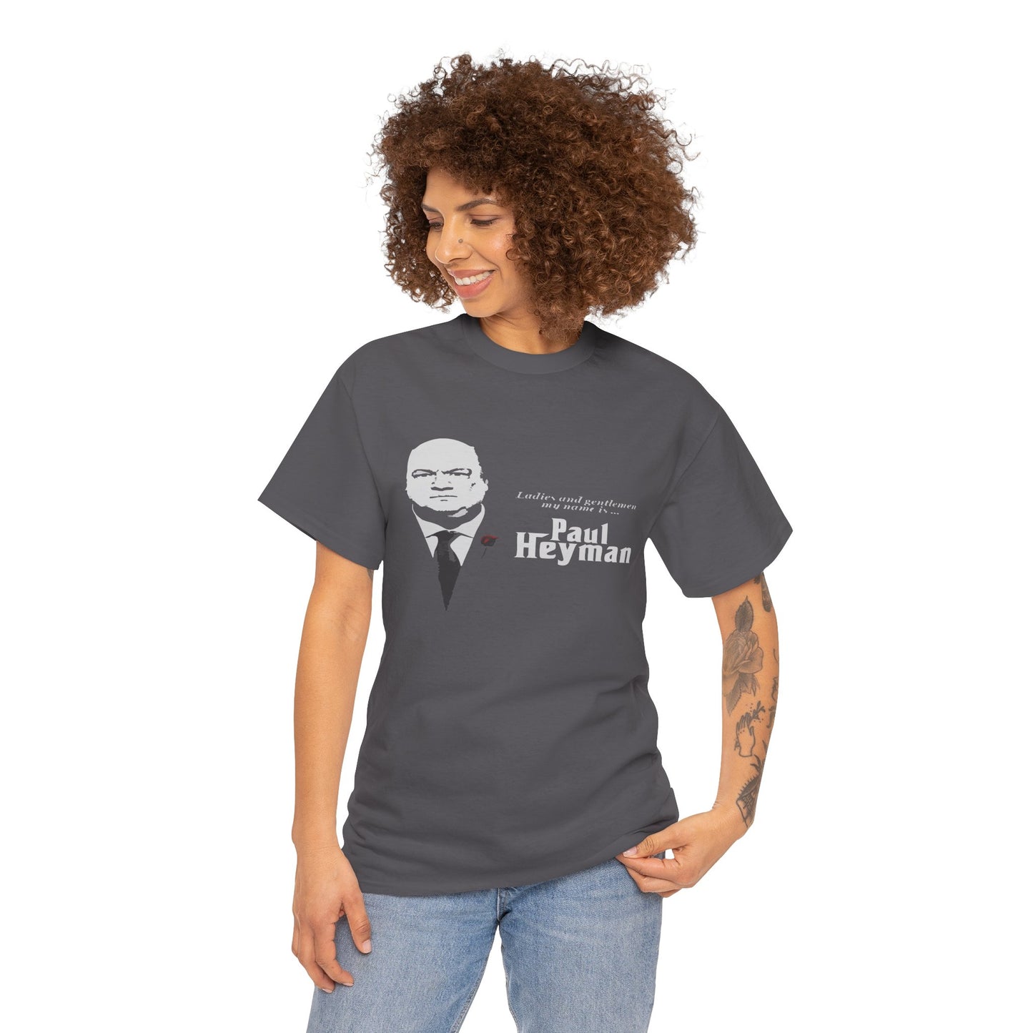 Paul Heyman Quote T‑Shirt — "I Exist Only To Make You Look Good" Pro Wrestling Tee